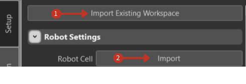 Import Robot Cell and Import Existing Workspace interface options
